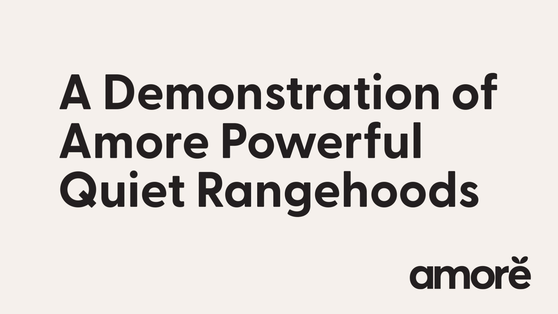 Amore Demo Video May26 1